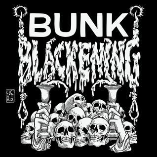 BUNK the Blackening Poster